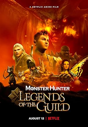 Monster Hunter Legends of the Guild (2021)