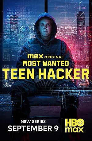 Most Wanted: Teen Hacker (2025)