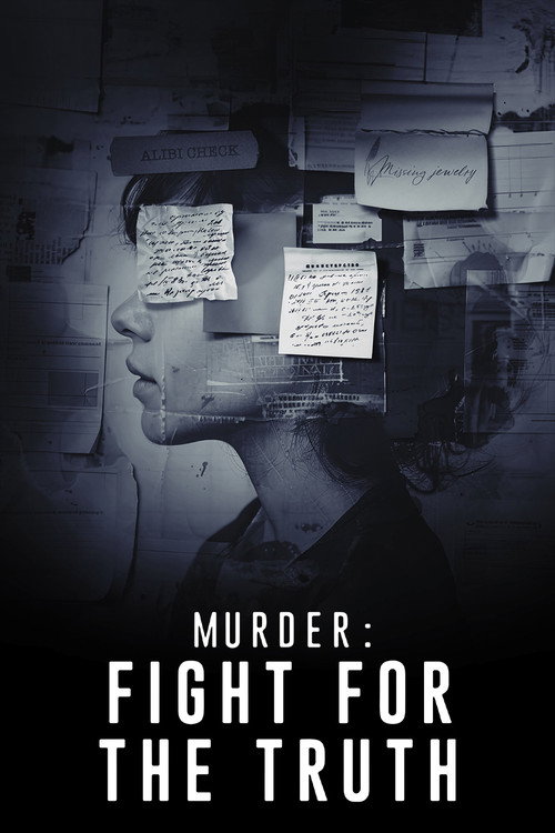 Murder: Fight For the Truth