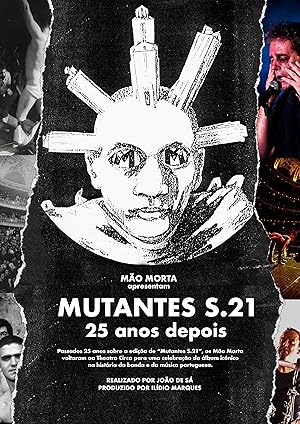 Mutantes S.21: 25 Anos Depois (2018)