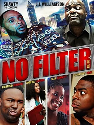 No Filter the Film (2015)
