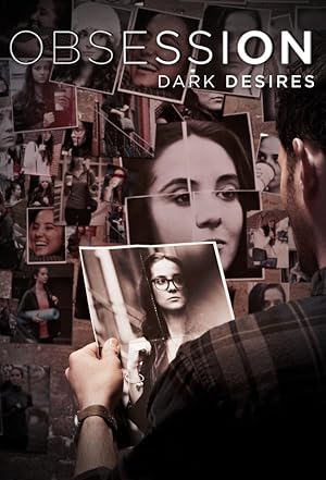 Obsession: Dark Desires