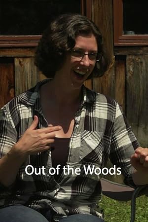 Out of the Woods (2021)