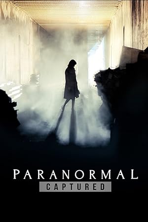 Paranormal Captured (2019)