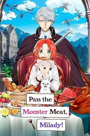 Pass the Monster Meat, Milady! (2025)