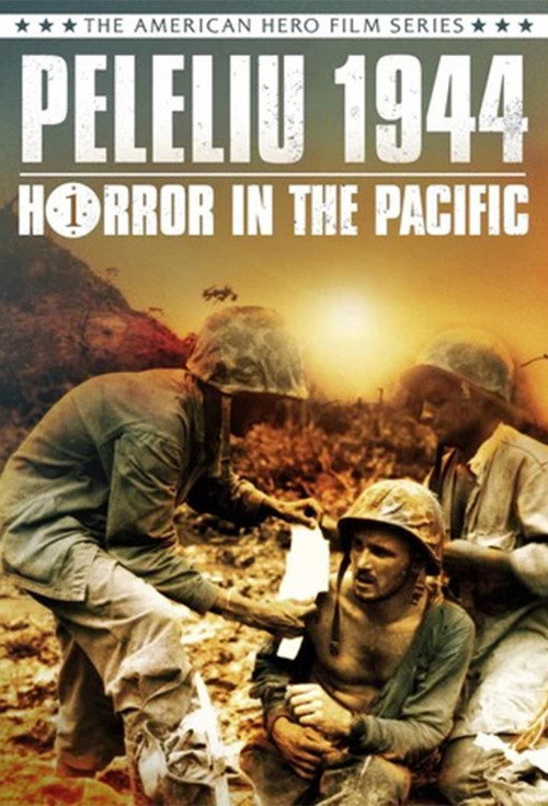 Peleliu 1944: Horror In The Pacific (1991)