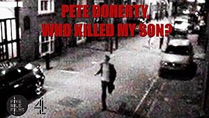 Pete Doherty, Who Killed My Son?
