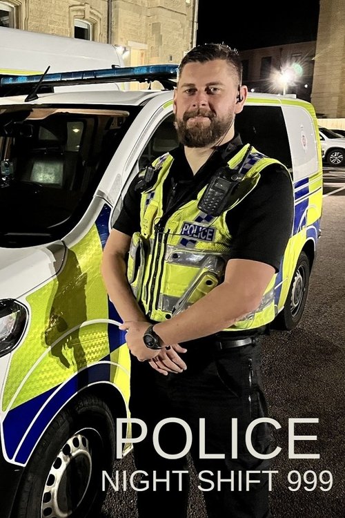 Police: Night Shift 999 (2022)