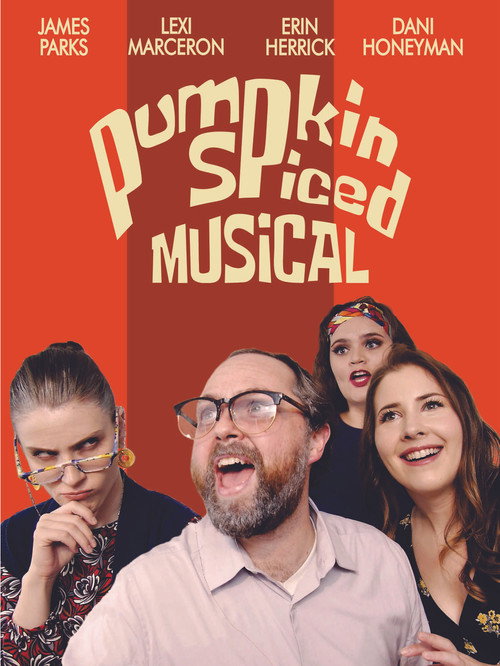 Pumpkin Spiced Musical (2022)