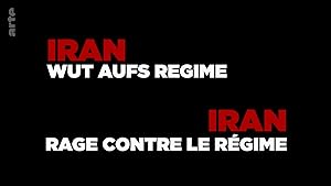 Rage Against the Regime: Iran