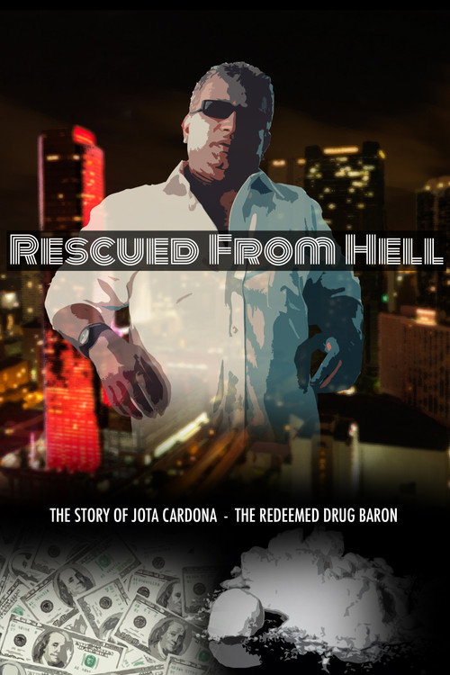 Rescued From Hell (2018)