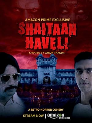 Shaitaan Haveli (2018)