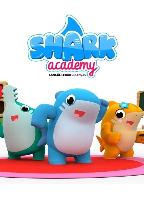 Shark Academy - Canções para crianças (2020)