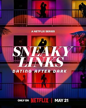 Sneaky Links: Dating After Dark (2025)