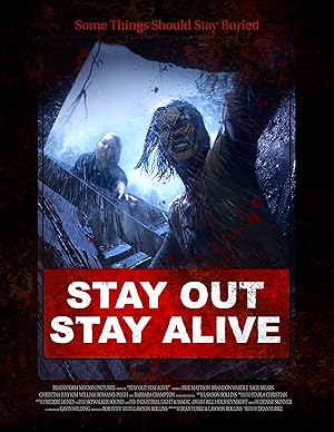 Stay Out Stay Alive (2019)