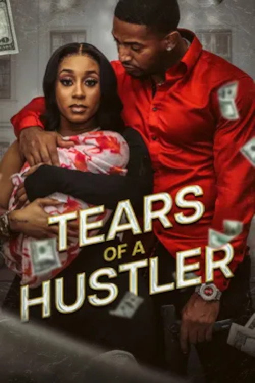 Tears of a Hustler 2