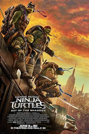 Teenage Mutant Ninja Turtles: Out Of The Shadows