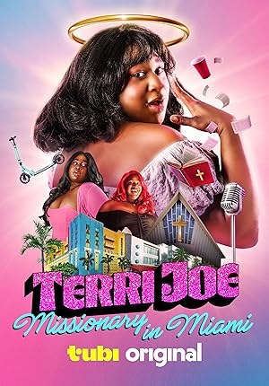 Terri Joe: Missionary in Miami (2026)