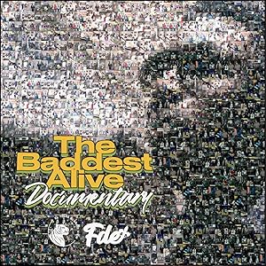 The Baddest Alive (2024)