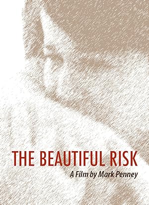 The Beautiful Risk