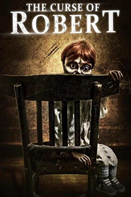 The Curse of Robert the Doll (2022)