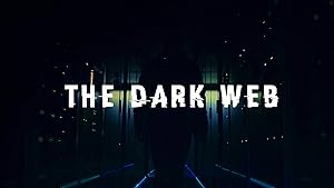 The Dark Web (2019)