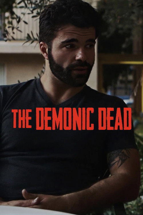 The Demonic Dead (2017)