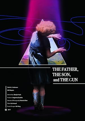 The Father, the Son, and the Gun (2017)
