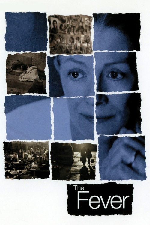 The Fever (2007)