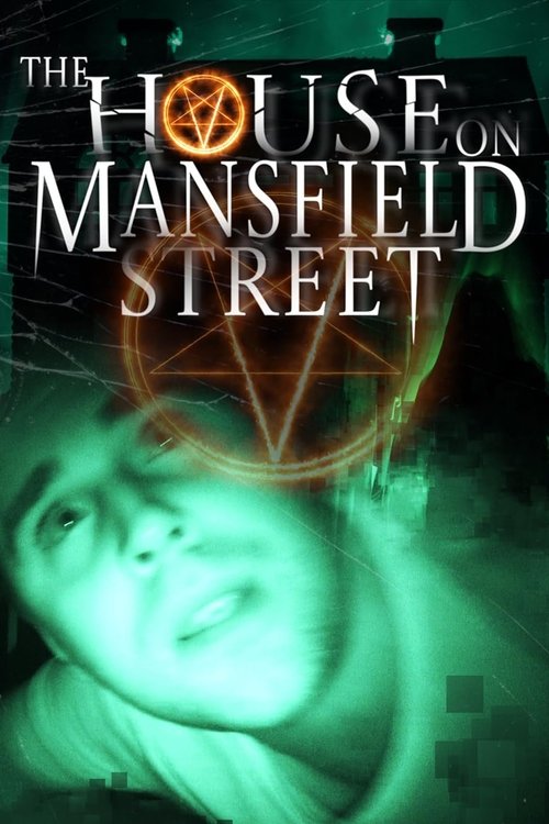 The House on Mansfield Street (2018)