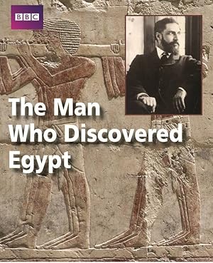 The Man Who Discovered Egypt