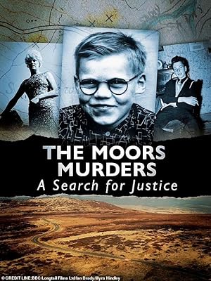 The Moors Murders: A Search for Justice