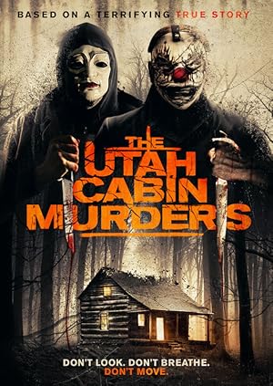 The Utah Cabin Murders (2019)