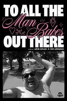 To All the Man-Babes Out There (2023)