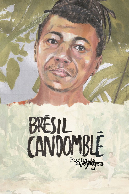 Travel Portraits: Brazil - Candomblé (2013)