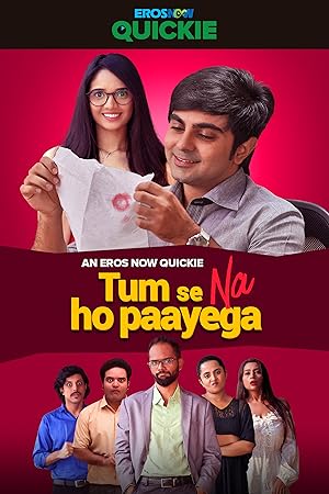Tumse Na Ho Paayega (2019)