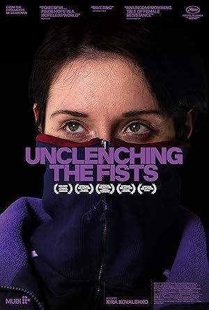 Unclenching the Fists (2021)