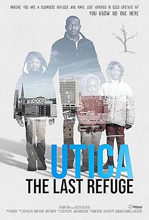 Utica: The Last Refuge (2021)