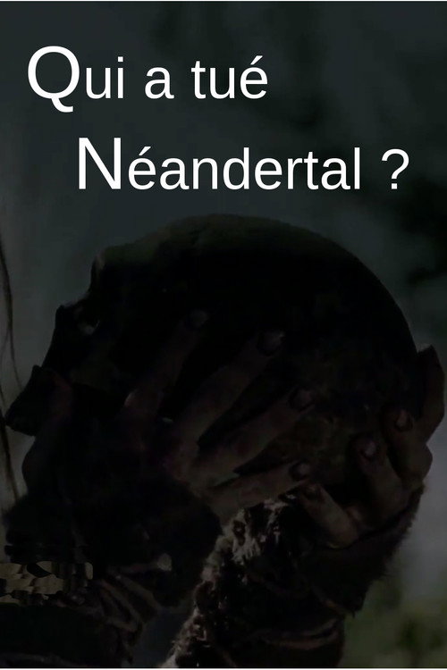 Who killed the Neanderthal? (2018)