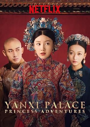 Yanxi Palace: Princess Adventures
