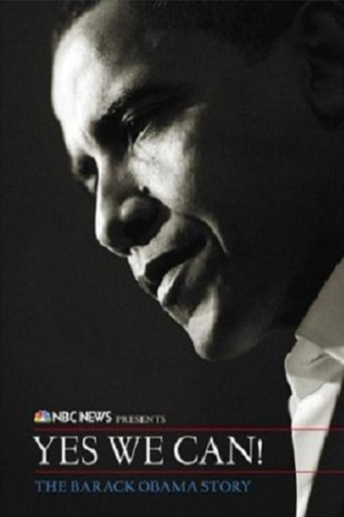 Yes We Can! - The Barack Obama Story (2009)