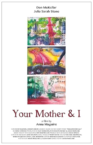 Your Mother and I (2016)