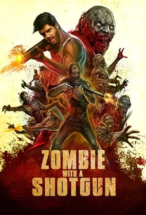 Zombie with a Shotgun (2019)